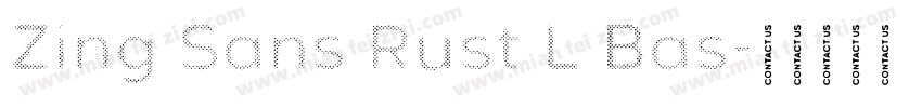 Zing Sans Rust L Bas字体转换